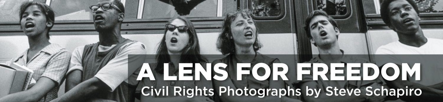 A Lens For Freedom: Civil Rights Photographs by Steve Schapiro