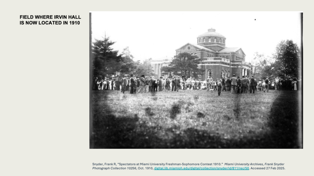 FIELD WHERE IRVIN HALL IS NOW LOCATED IN 1910