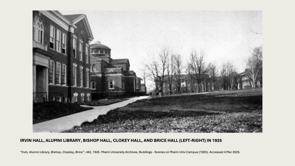 IRVIN HALL, ALUMNI LIBRARY, BISHOP HALL, CLOKEY HALL, AND BRICE HALL (LEFT-RIGHT) IN 1925