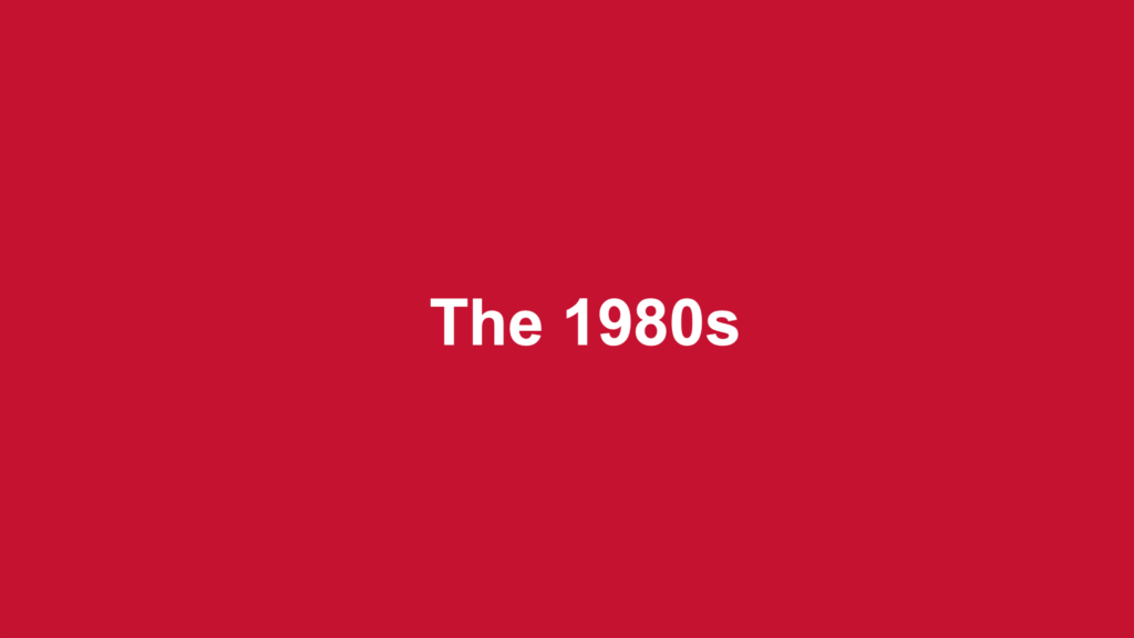 THe 1980s