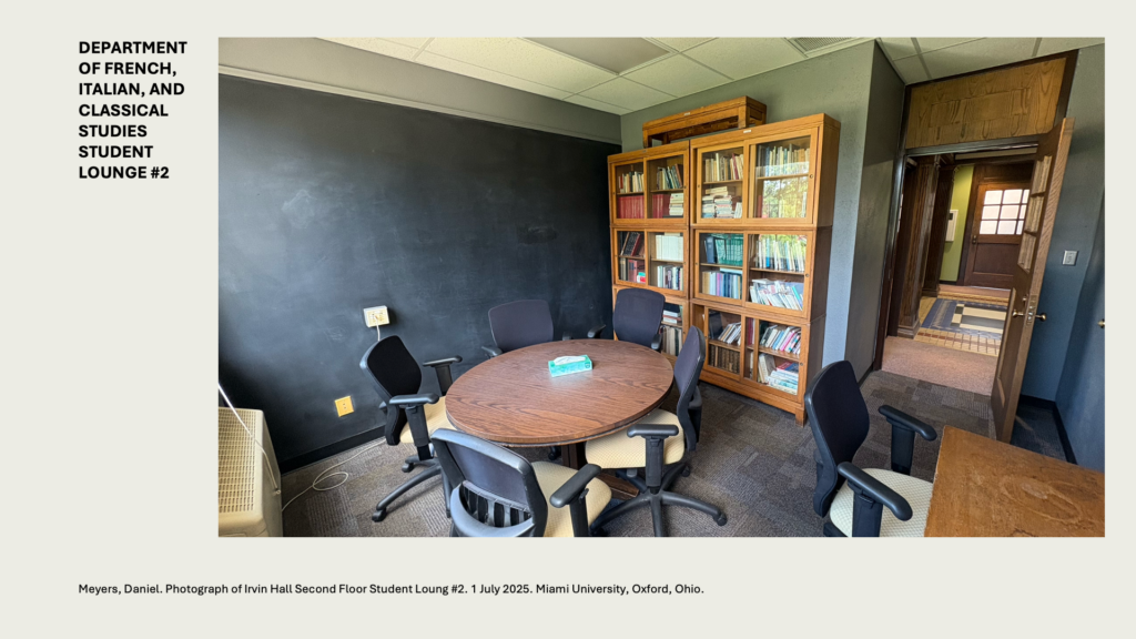 DEPARTMENT OF FRENCH, ITALIAN, ANDCLASSICAL STUDIES STUDENT LOUNGE #2