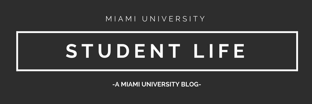 Miami University Student Life Blog