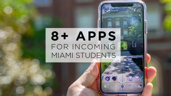 8+ Apps for Incoming Miami Students