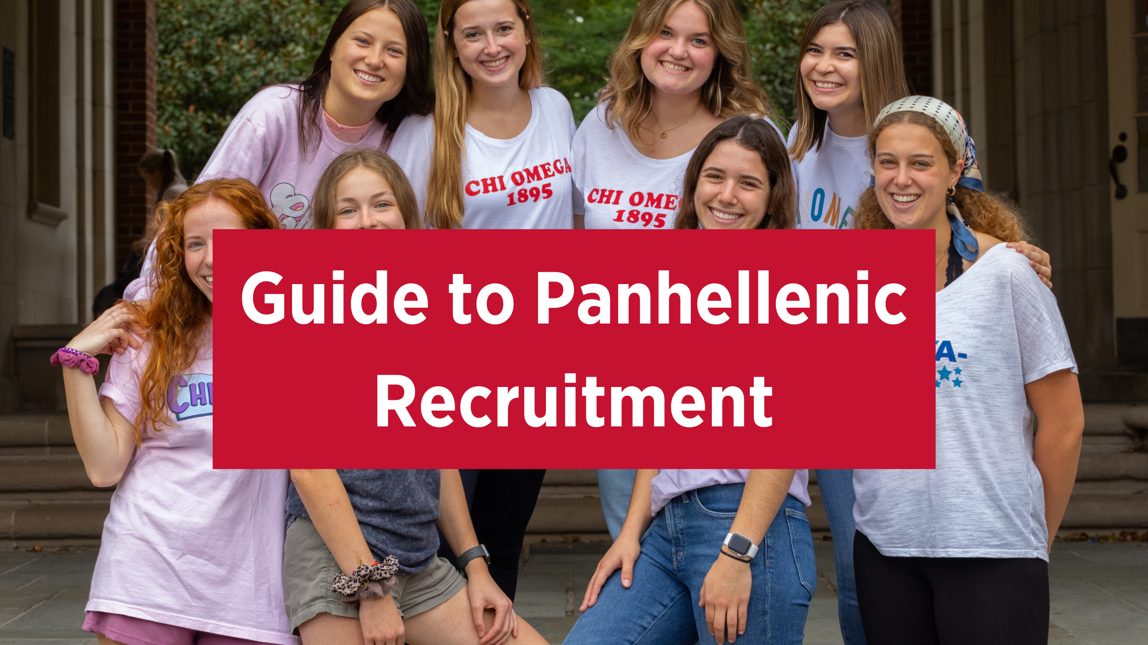 Sorority women under upham arch. Guide to Panhellenic Recruitment